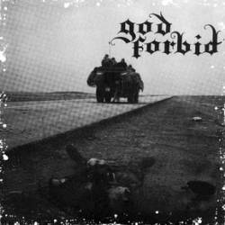 God Forbid (USA-2) : Another Day, Another Dollar